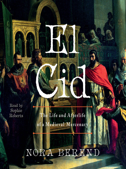 Title details for El Cid by Nora Berend - Wait list